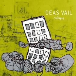 Deas Vail : Collapse